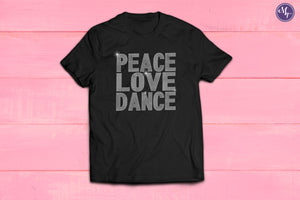 Peace Love Dance Rhinestone Unisex Tee - Monogram That 
